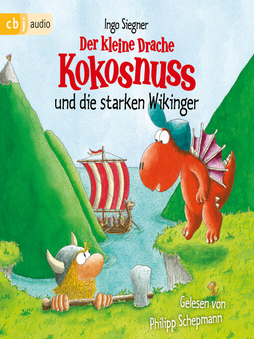 Title details for Der kleine Drache Kokosnuss und die starken Wikinger by Ingo Siegner - Available
